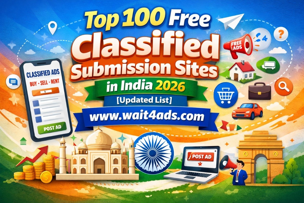 Top 100 Free Classified Submission Sites in India 2026 [Updated List]