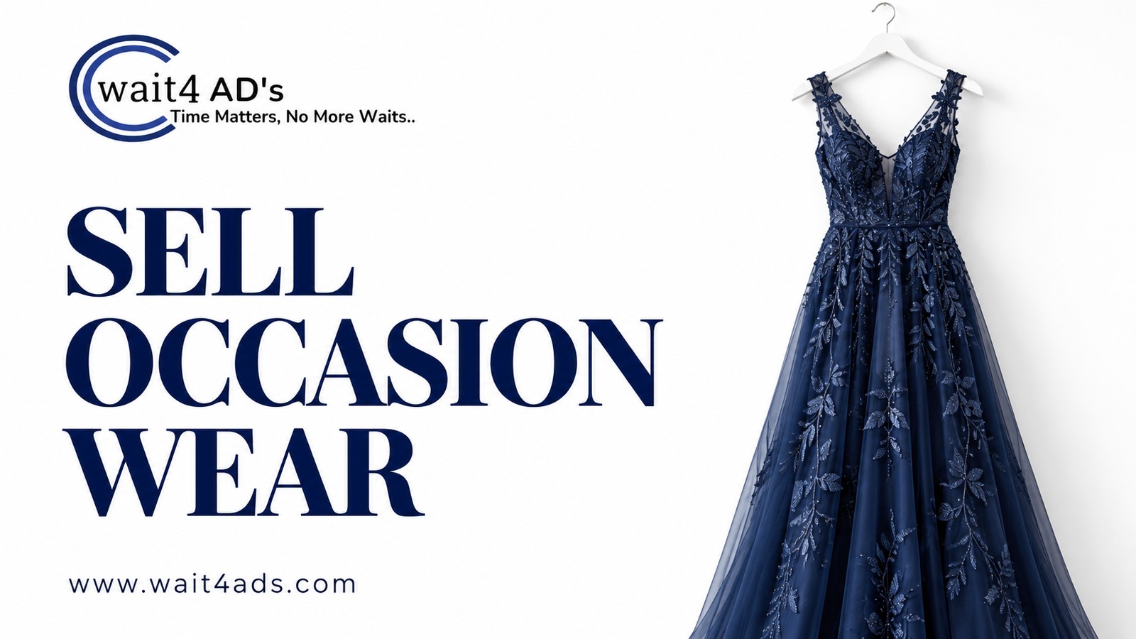 Selling Pre-Owned Occasion Wear: Measurements, Photos and Honest Descriptions - Blog Cover Image on Wait4Ads Blog