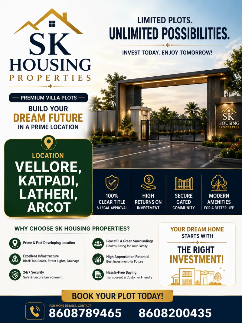SK HOUSING PROPERTIES PREMIUM VILLA PLOTS @VELLORE  - Properties in Vellore for ₹779000
