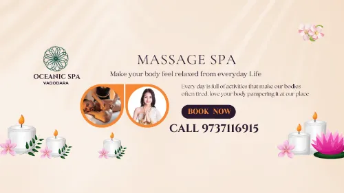 Oceanic Spa Vadodara Expert Massage, Spa Therapies 9737116915