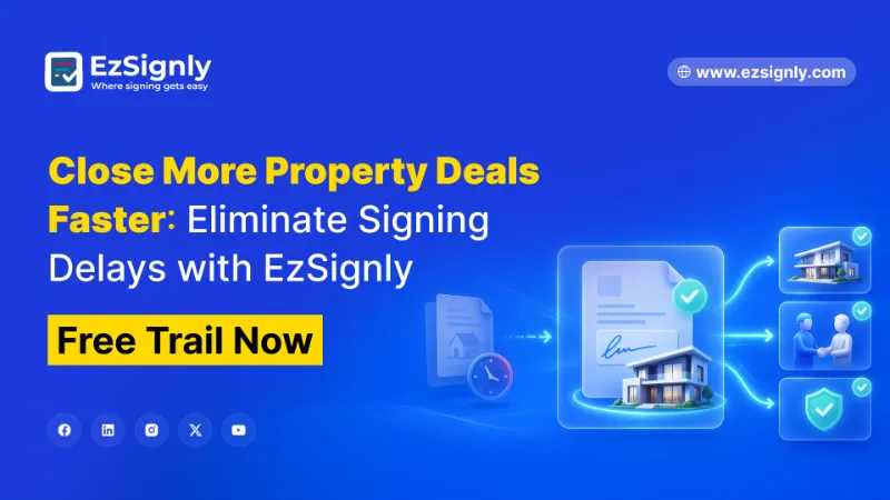 Sign from Anywhere: Seamless Real Estate E-Signatures