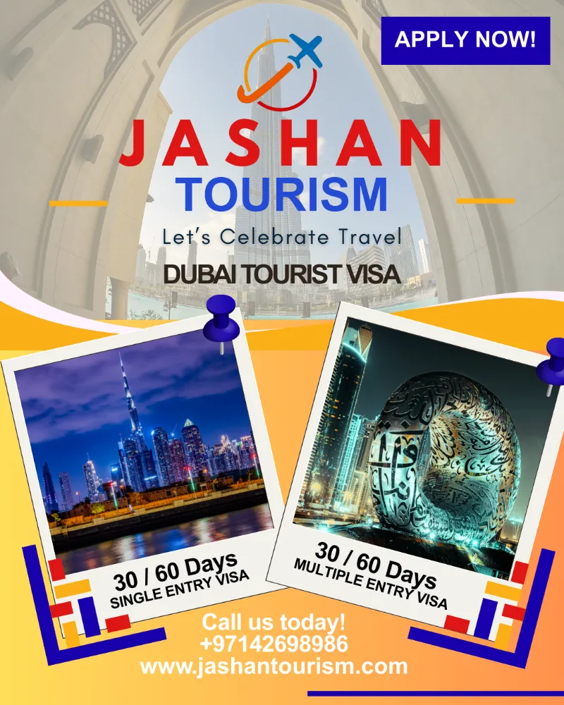 Jashan Tourism : Dubai Tourist Visa