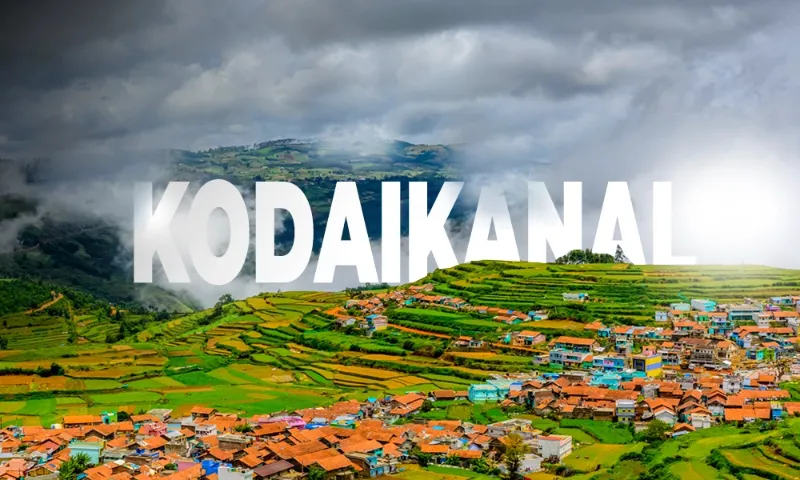 Complete Kodaikanal Holiday Packages by Peter Holidays