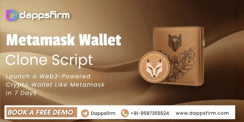 Low-Cost MetaMask Clone Script to Power Your Crypto Wallet Startup