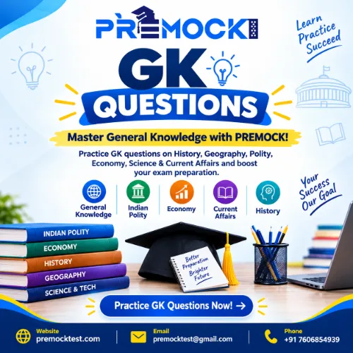 GK Questions for Competitive Exams – Practice Online with PreMockTest