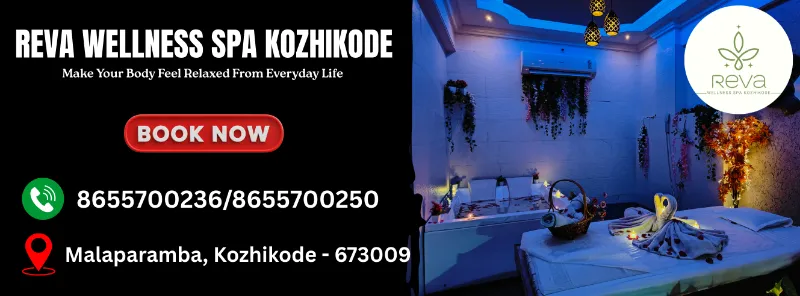 Reva Wellness Spa Kozhikode Premium Care 8655700236