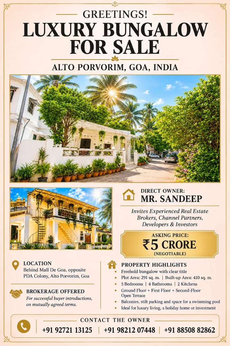 LUXURY BUNGALOW FOR SALE – ALTO PORVORIM, GOA INDIA