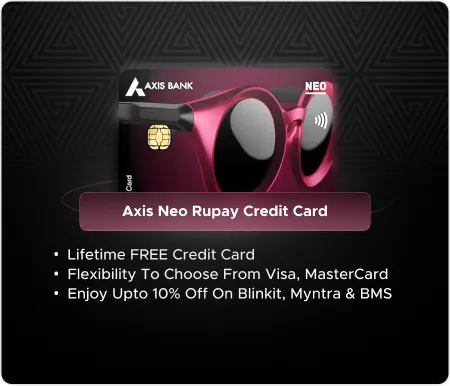Axis Neo Rupay Credit Card 