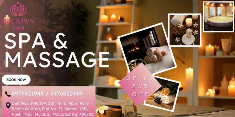 Spa Town Vashi Expert Massage spa Therapies 8976821949 